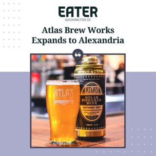 Congrats to our client @carlylecrossing on their latest new retailer: @atlasbrewworks! Great mention in @eater_dc 🎉💪 head to our story to view!